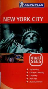 book cover of Michelin Must Sees New York (Michelin Must Sees New York City) by Michelin Travel Publications