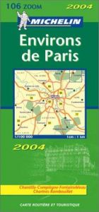 book cover of Michelin France, Environs of Paris Map No. 106 by Michelin Travel Publications