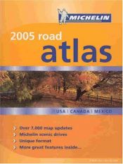 book cover of Michelin Atlas Routier Amerique Du Nord by Michelin Travel Publications