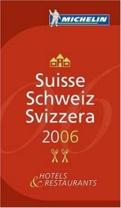 book cover of Michelin Suisse, Schweiz, Svizzera 2008 by Michelin Travel Publications