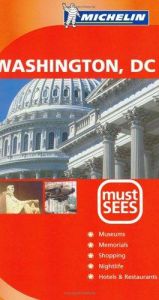 book cover of Must Sees Washington DC, 3e (Must See Guides by Michelin Travel Publications