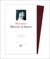 book cover of Oeuvres et lettres by ルネ・デカルト