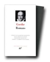 book cover of Goethe : Romans by Johann Wolfgang von Goethe