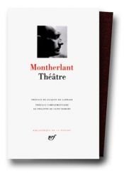 book cover of Montherlant : Théâtre by 亨利·德·蒙泰朗