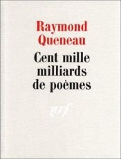 book cover of Cent mille milliards de poèmes by 雷蒙·格諾