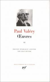 book cover of Paul Valéry : Oeuvres, tome 2 by Пол Валери