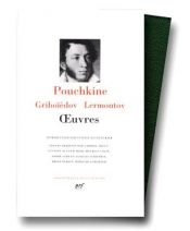 book cover of Pouchkine - Griboïedov - Lermontov : Oeuvres by ألكسندر بوشكين