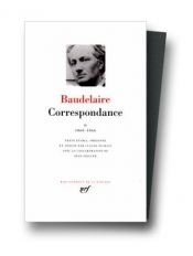book cover of Baudelaire : Correspondance, tome 2 1860-1866 by Շառլ Բոդլեր