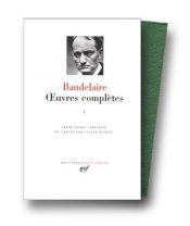 book cover of Baudelaire : Oeuvres complètes by シャルル・ボードレール