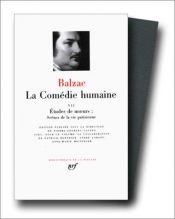 book cover of Balzac : La comédie humaine, tome 7 : Eugénie Grandet - La recherche de l'Absolu - l'Illustre Gaudissart - Un drame au bord de la mer by Honore de Balzac
