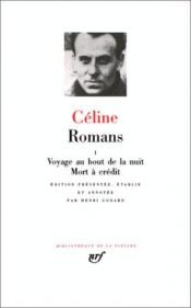 book cover of Romans (Bibliotheque de la Pleiade) Vol. 1 by 루이페르디낭 셀린