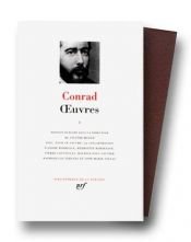 book cover of Conrad : Oeuvres, tome 1 by Τζόζεφ Κόνραντ