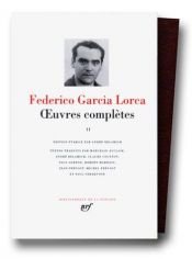 book cover of García Lorca : Oeuvres complètes, tome 2 : Théâtre by 费德里戈·加西亚·洛尔卡