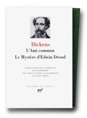 book cover of L'ami commun [Texte imprimé] ;bLe mystère d'Edwin Drood by Charles Dickens