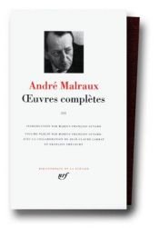 book cover of Malraux : Oeuvres complètes, tome 3 by אנדרה מאלרו