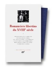 book cover of Romanciers libertins du XVIIIe siècle, t. 1 by Collectif