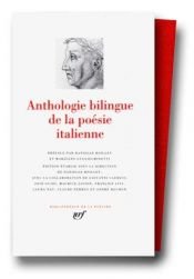 book cover of Anthologie bilingue de la poésie italienne (Bibliotheque de la Pleiade) by Collectif