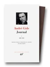 book cover of Gide : Journal, tome 1 : 1887 - 1925 by Andrē Žids
