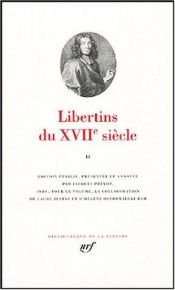 book cover of Libertins du XVIIe siècle, tome 2 by Collectif