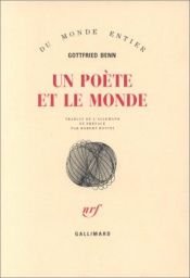 book cover of Un poète et le monde by ゴットフリート・ベン