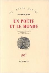 book cover of Un poète et le monde by Готфрид Бен