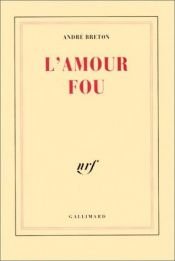 book cover of L'amour fou by André Breton