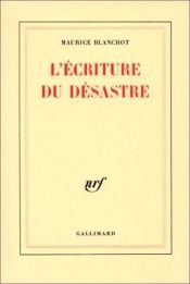 book cover of L'écriture du désastre by Maurice Blanchot