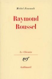 book cover of Raymond Roussel by Michel Foucault