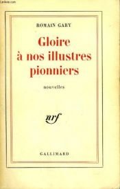 book cover of Gloire a Nos Illustres Pionniers by Romen Qari