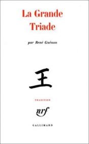 book cover of La grande triade by René Guénon