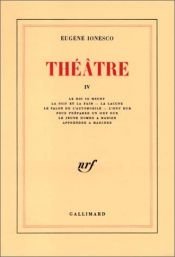book cover of Théâtre, tome 4 by 欧仁·尤内斯库