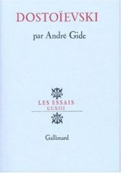 book cover of Dostoïevski : articles et causeries by André Gide