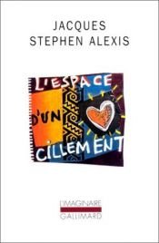 book cover of L'espace d'un cillement by Jacques Stephen Alexis