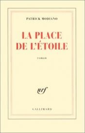 book cover of La Place de l'Étoile by Патрик Модијано
