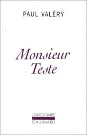 book cover of Monsieur Teste by Paul Valéry