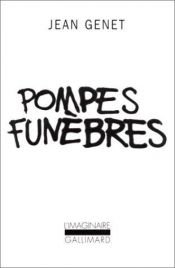 book cover of Pompes funèbres by Jean Genet