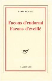 book cover of Façons d'endormi, façons d'éveillé by Ανρί Μισό