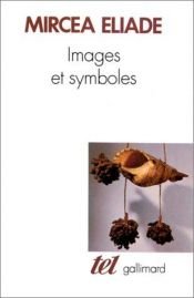 book cover of Images et symboles by Mircea Eliade