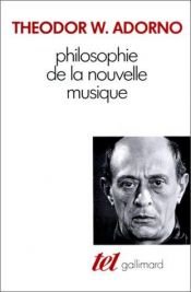 book cover of Philosophie de la nouvelle musique by Theodor W. Adorno