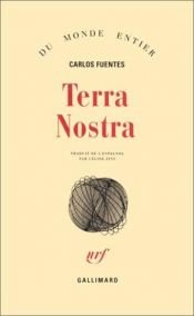 book cover of Terra Nostra by Carlos Fuentes|Maria Bamberg