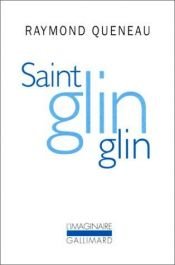 book cover of Saint Glinglin by Raymond Queneau