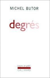 book cover of Degrés by Michel Butor