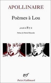 book cover of Poemès à Lou précédé de Il y A by Гийом Аполинер