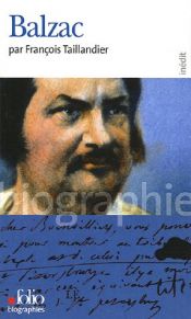 book cover of Balzac by François Taillandier