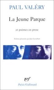 book cover of La jeune Parque by Paul Valéry