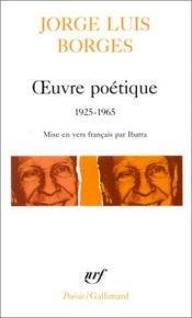 book cover of Oeuvre poétique, 1925-1965 by خورخي لويس بورخيس