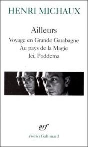 book cover of Ailleurs : Voyage en Grande Garabagne - Au pays de la Magie - Ici, Poddema by 亨利·米肖