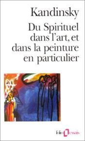 book cover of Du Spirituel dans l'art et dans la peinture en particulier by Wassily Kandinsky