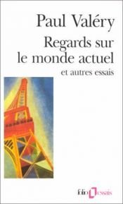 book cover of Regards sur le monde actuel by Paul Valéry