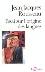 book cover of Essai sur l'origine des langues by Jean-Jacques Rousseau